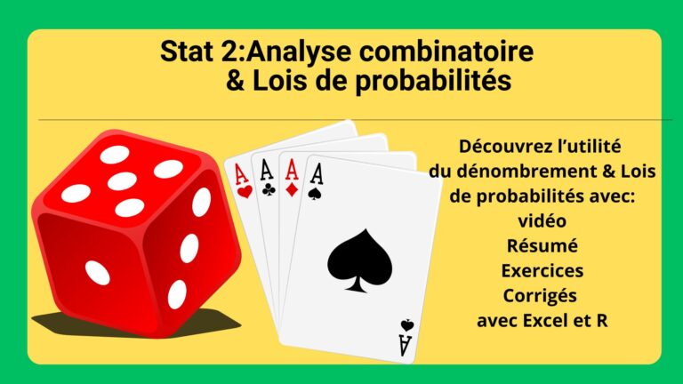 Stat2:Analyse combinatoire & Lois de probabilités