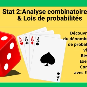 Analyse combinatoire et calcul de probabilités avec exemple de lancer de dé en statistiques
