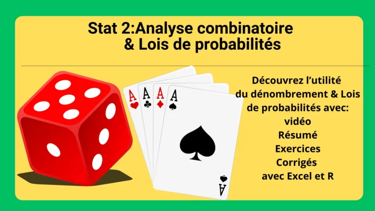 Stat2:Analyse combinatoire & Lois de probabilités